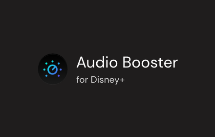 Audio Booster for Disney+ small promo image