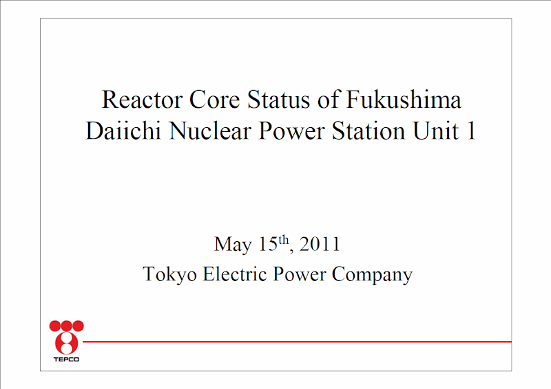 Japan Nuclear Meltdown - Fukushima Reactor 1 - TEPCO Presentation Cover