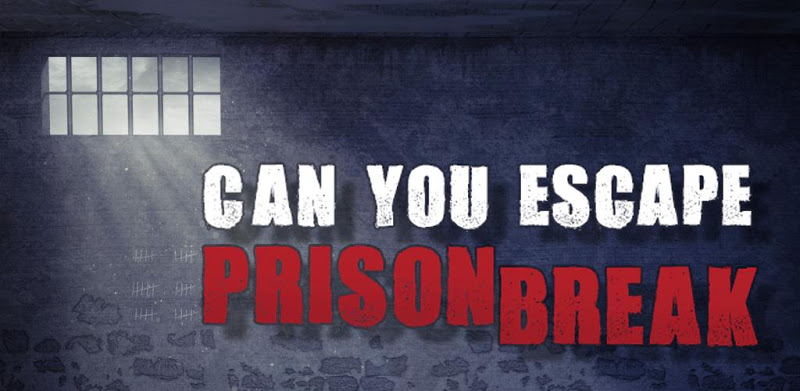 Can You Escape - Prison Break