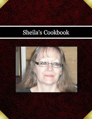 Sheila's Cookbook