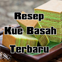 Resep Kue Basah Terbaru