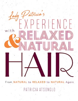 Lady Patricia's Experience with Relaxed and Natural Hair cover