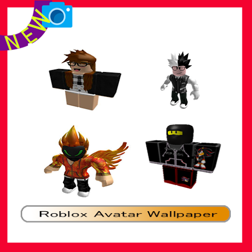 Roblox Avatar Wallpaper 2018 By Anakpadang Latest Version For Android Download Apk - cute roblox avatar wallpapers