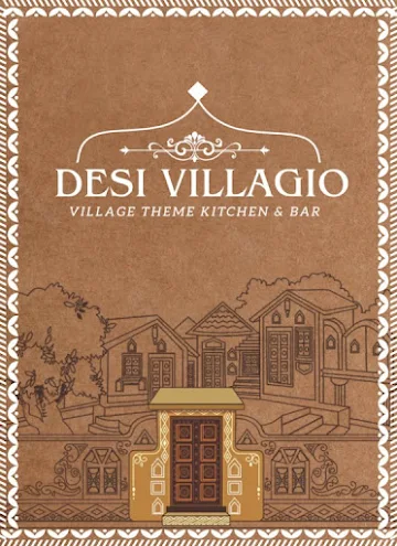 Desi Villagio - Village Theme Restro Bar menu 