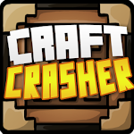Cover Image of Télécharger Craft Crasher 1.0 APK