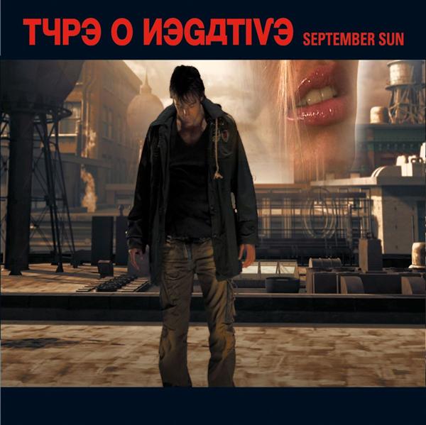 Type O Negative - 2008 - September Sun