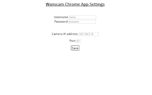 Wanscam IP Camera chrome extension