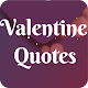 Download Valentine Quotes 2019 For PC Windows and Mac 1.0