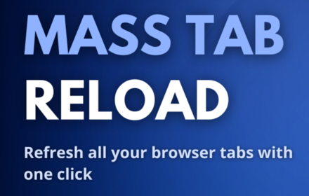 Mass Reload Tabs − reload all tabs at once small promo image