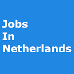 Cover Image of Download Jobs in Netherlands 1.0 APK