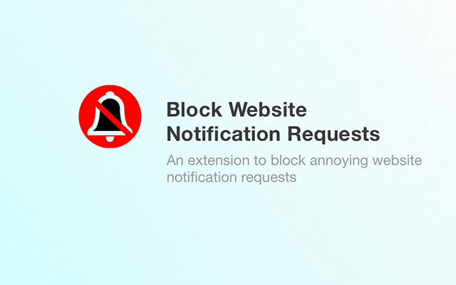 Block Website Notification Requests chrome extension