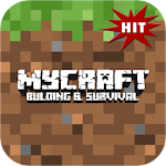 Cover Image of Download MyCraft: Building & Survival 9.4.5 APK