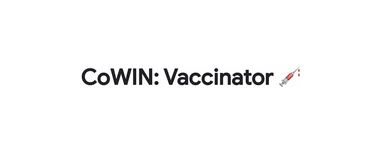 CoWIN: Vaccinator ? Preview image 2