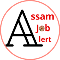 Assam Job Alert  Assam Govt Job  চৰকাৰী চাকৰি