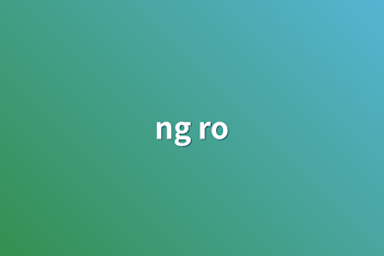 ng ro