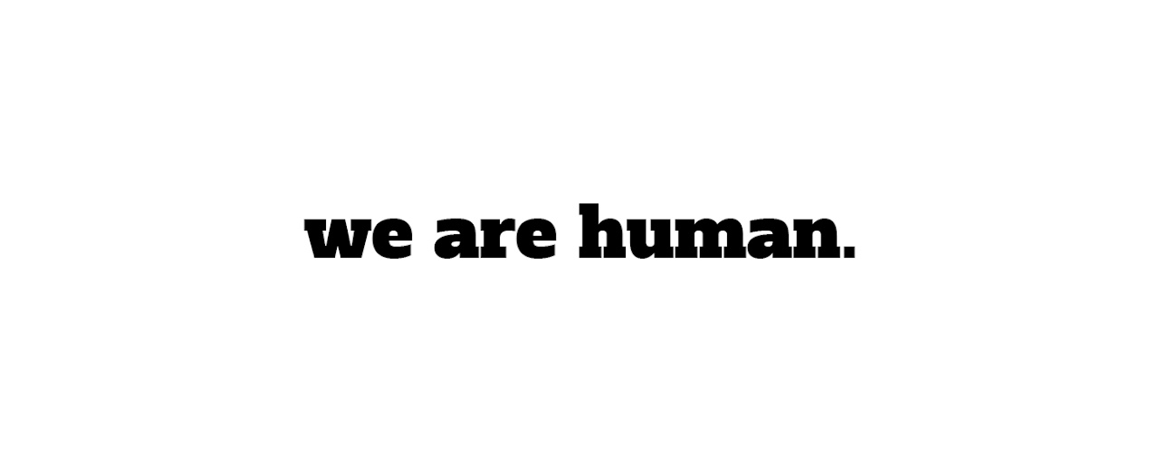 we are human. Preview image 2