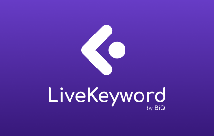 LiveKeyword by BiQ chrome extension