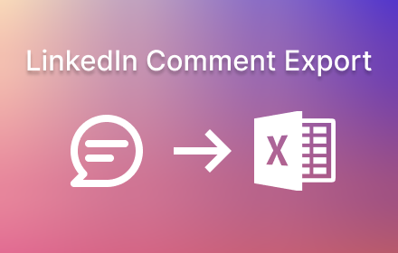 Comment Export for LinkedIn™️ small promo image