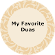 Download Favorite Duas For PC Windows and Mac 