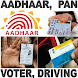 Aadhaar Card Pan Voter Drving