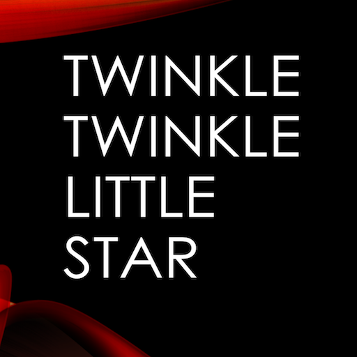 Twinkle Twinkle Little Star