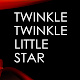 Download Twinkle Twinkle Little Star For PC Windows and Mac 1.0