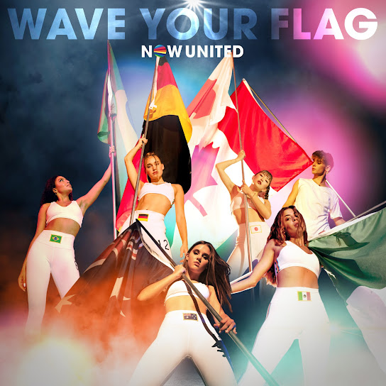 Baixar Wave Your Flag - Now United Mp3 | Download Musicas ...