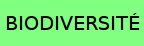 biodiversit&eacute;
