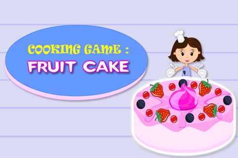 Cooking Game : Fruit Cake