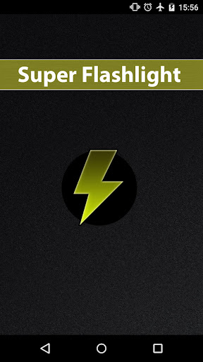 Super Flashlight