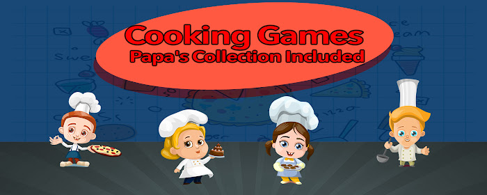 Cooking Games and Papa's Collection Included marquee promo image