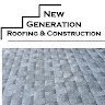 Writer: New Generation Roofing & Construction