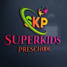 Writer: SUPERKIDS PRESCHOOL