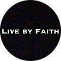 Live By Faith