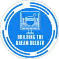 Building The Dream Duluth