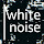 White Noise