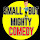 Small But Mighty Comedy Skit