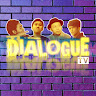 DiaLoGue TV