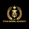 Writer: Titan Digital Academy