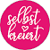 selbstkreiert