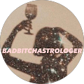 BAD BITCH ASTROLOGER