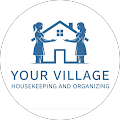 Your Village Housekeeping and Organizing