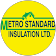 Metro Standard Insulation Ltd. Ltd.