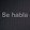 sehabla...@gmail.com's profile photo