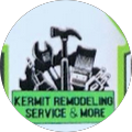 Kermit Remodeling Service & More LLC