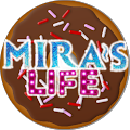 MIRA'S LIFE