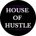 House of Hustle