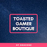 Photo of Toasted Gamer Boutique