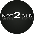 NOT2OLD