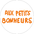 Gîte Aux Petits Bonheurs